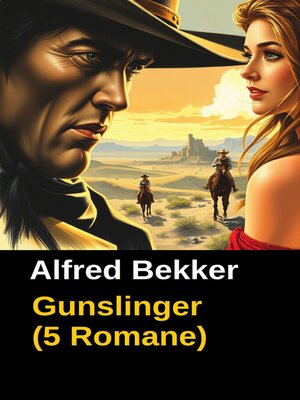 cover image of Gunslinger (5 Romane)